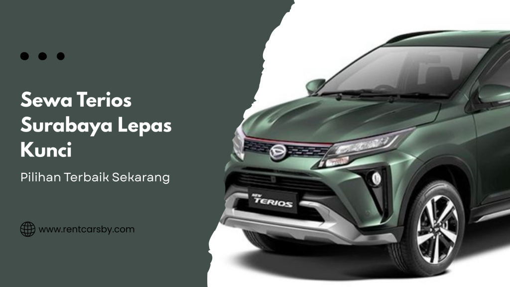 sewa terios surabaya lepas kunci